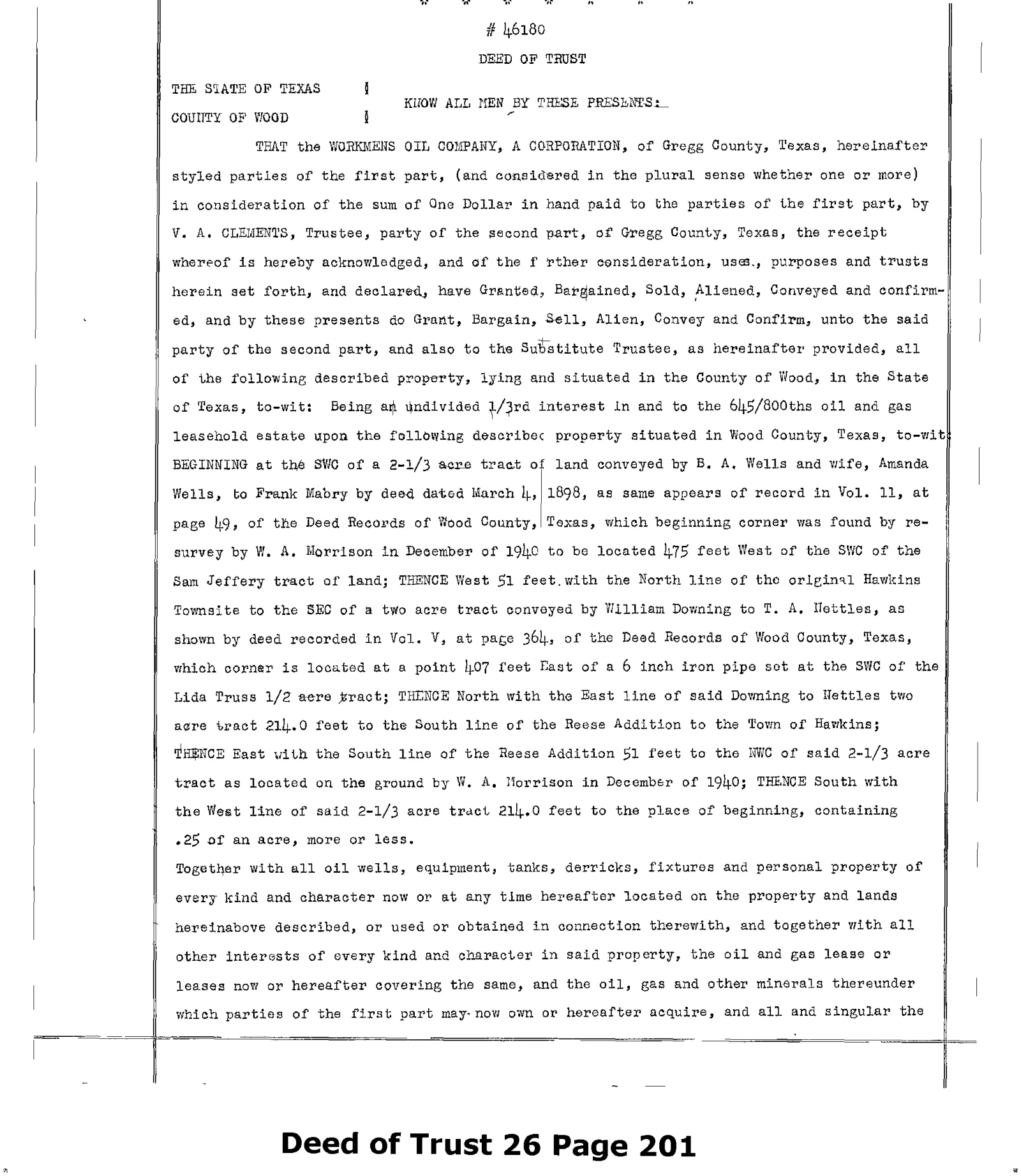 Workmens Oil Co - Recorded Deed Of Trust (Vol. 26, Page 201)